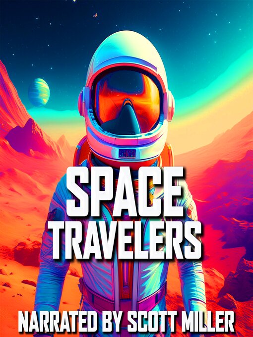 Title details for Space Travelers and Nothing But Space Travelers by Philip K. Dick - Available